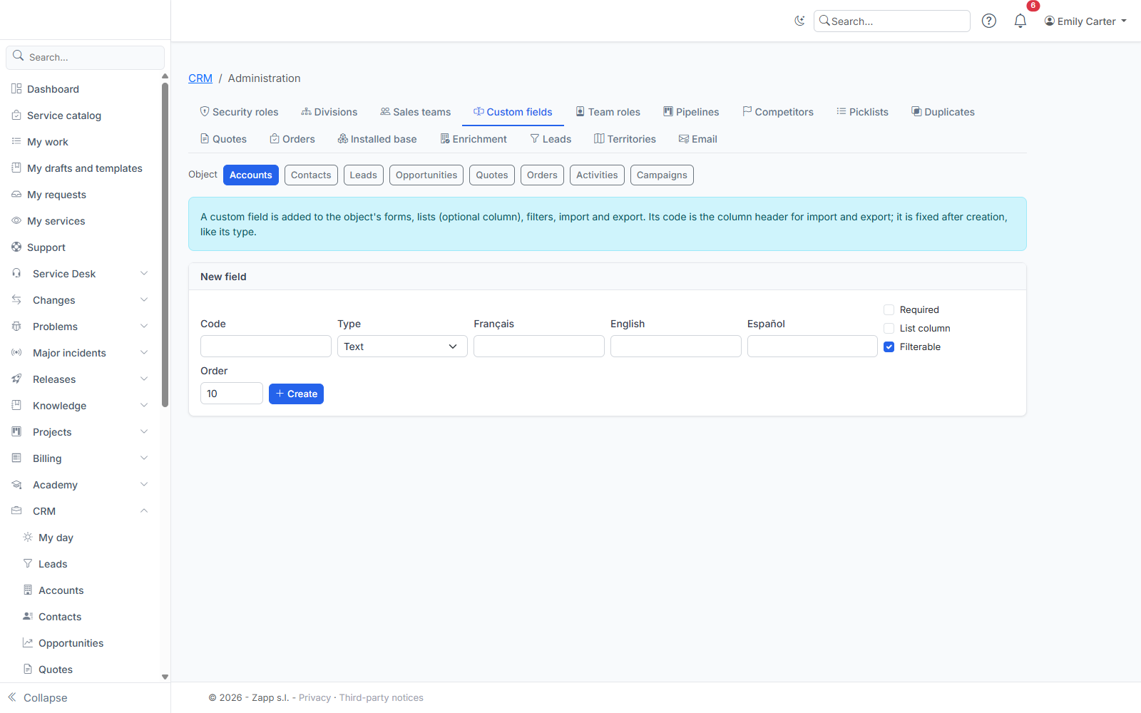 Custom fields: pick the object, then create a field (code, type, labels per language).